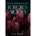 Forcing Shoots - Hardcover