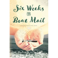 Six Weeks for Boat Mail