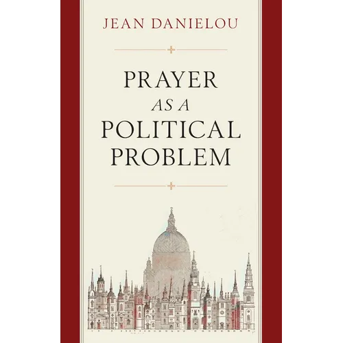 Prayer as a Political Problem - Paperback