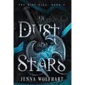 Of Dust and Stars - Hardcover