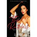 The Ruthless - Paperback