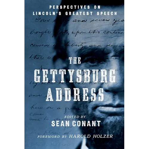 The Gettysburg Address: Perspectives on Lincoln's Greatest Speech - Paperback