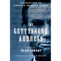 The Gettysburg Address: Perspectives on Lincoln's Greatest Speech - Paperback