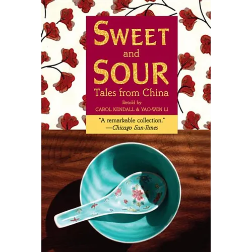 Sweet and Sour: Tales from China - Paperback