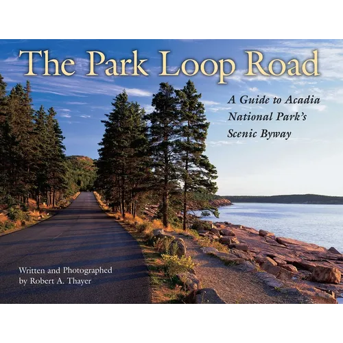 The Park Loop Road - Paperback