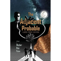 The Adjacent Probable (Large Print) - Paperback
