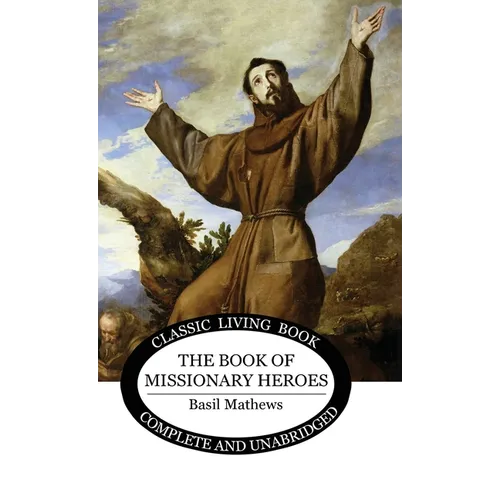Book of Missionary Heroes - Hardcover