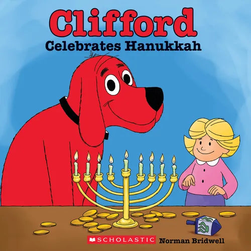 Clifford Celebrates Hanukkah (Classic Storybook) - Paperback