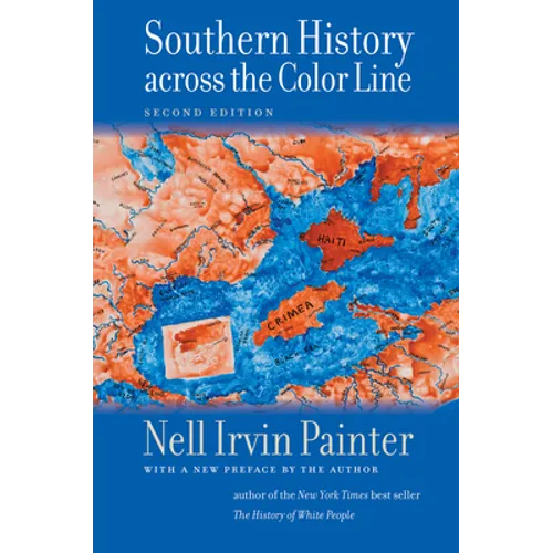 Southern History Across the Color Line, Second Edition