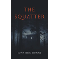 The Squatter - Paperback