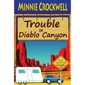 Trouble in Diablo Canyon - Paperback