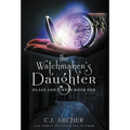 The Watchmaker's Daughter - Hardcover