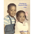 Growing up Donnie & Kaki - Paperback