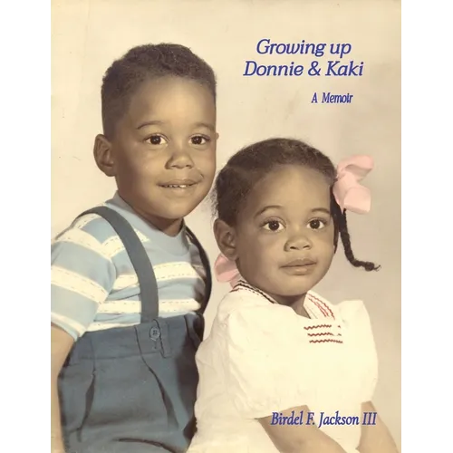 Growing up Donnie & Kaki - Paperback
