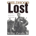 Childhood Lost: A Marine's Experience In Vietnam