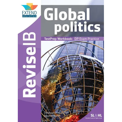 Global Politics (SL and HL): Revise IB TestPrep Workbook - Paperback