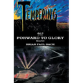 Forward to Glory: Tempering - Paperback