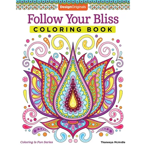 Follow Your Bliss Coloring Book - Paperback