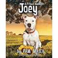 A Pitbull Named Joey - Paperback