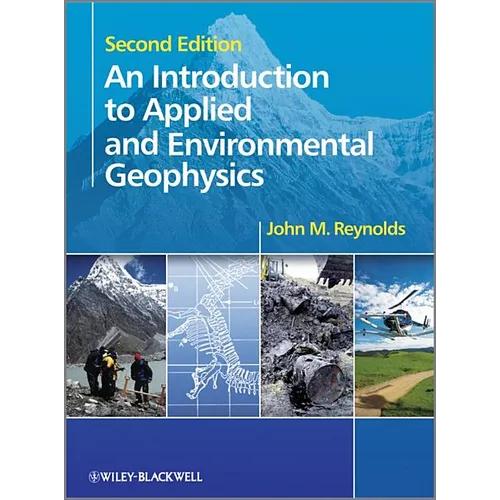 An Introduction to Applied and Environmental Geophysics - Paperback