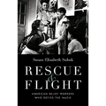 Rescue & Flight: American Relief Workers Who Defied the Nazis