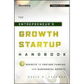 The Entrepreneur's Growth Startup Handbook - Hardcover
