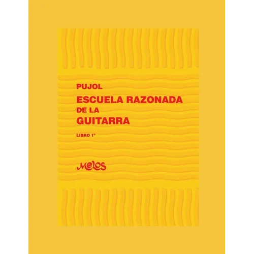 Escuela Razonada de la Guitarra: libro primero - edición bilingüe - Paperback