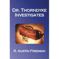 Dr. Thorndyke Investigates - Paperback