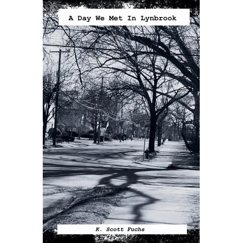 A Day We Met In Lynbrook - Paperback