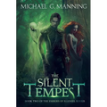 The Silent Tempest - Hardcover