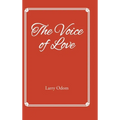 The Voice of Love - Hardcover