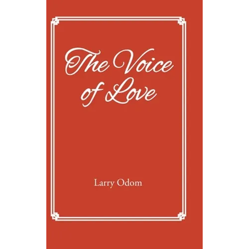 The Voice of Love - Hardcover