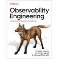 Observability Engineering: Achieving Production Excellence - Paperback