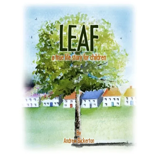 Leaf: a true life story for children - Paperback