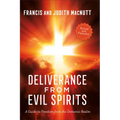 Deliverance from Evil Spirits: A Guide to Freedom from the Demonic Realm - Paperback