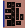 Photo-Poetics: An Anthology - Paperback