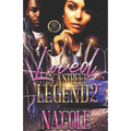 Loved by a Street Legend 2 - Paperback