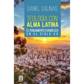 Teología Con Alma Latina - Paperback