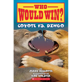 Who Would Win?: Coyote vs. Dingo: Volume 27 - Paperback