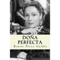 Doña perfecta (Spanish Edition) - Paperback