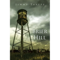 Brier Hill - Paperback