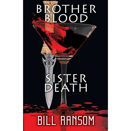 Brother Blood Sister Death - Paperback