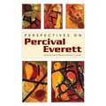 Perspectives on Percival Everett - Paperback