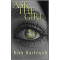 Ask the Girl - Paperback