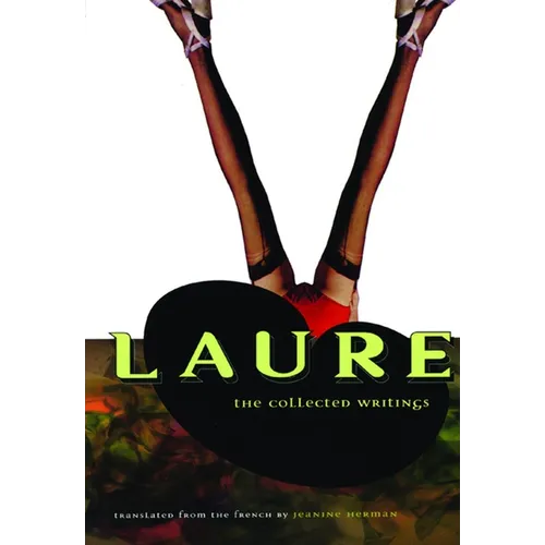 Laure: The Collected Writings - Paperback
