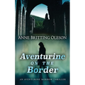 Aventurine on the Border - Paperback