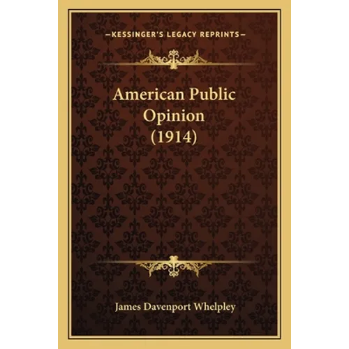American Public Opinion (1914)