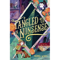 Tangled Up in Nonsense - Paperback
