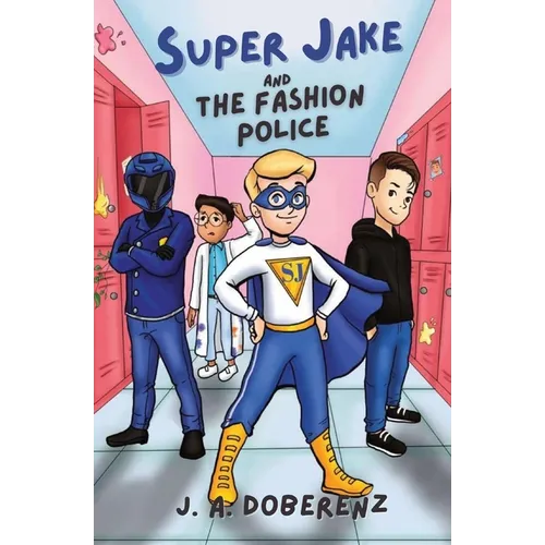 Super Jake and the Fashion Police - Paperback