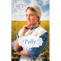 Polly: Ellie's People Series, Book 5 - Paperback